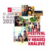 Festival des Journées françaises de Hradec Kralove 2021 - Du 17 septembre 2021 15:00 au 8 octobre 2021 22:00